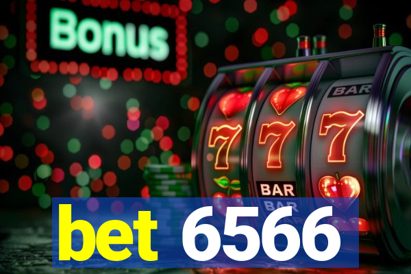 bet 6566